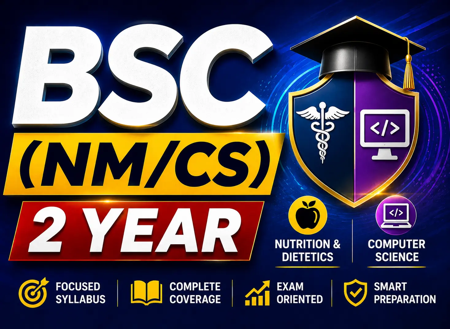 BSC  (NM/CS) 2 Year